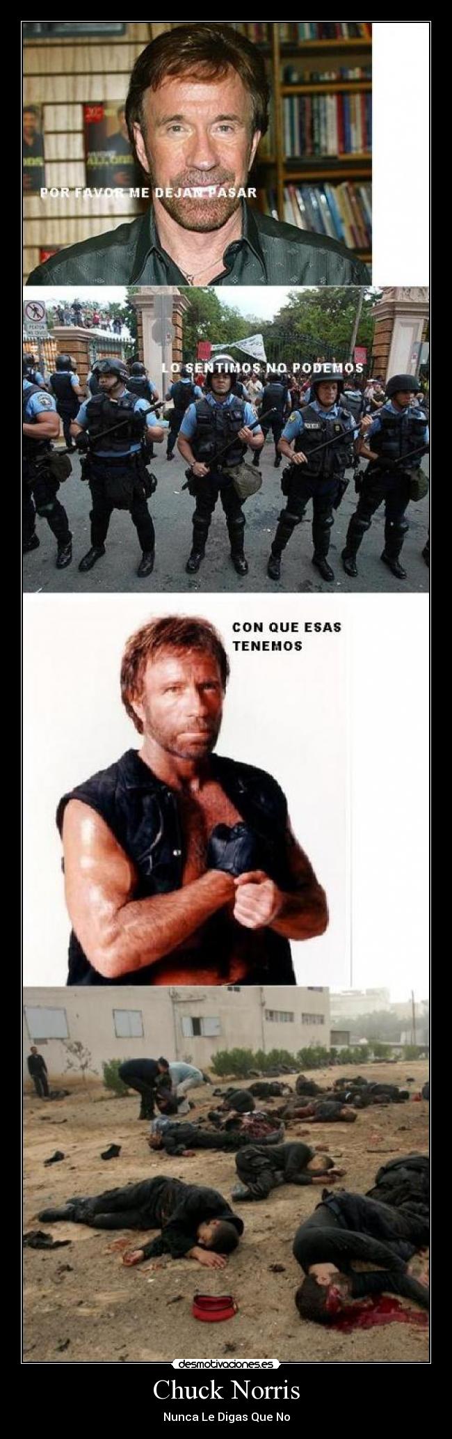 Chuck Norris - Nunca Le Digas Que No