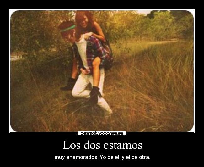 Los dos estamos -