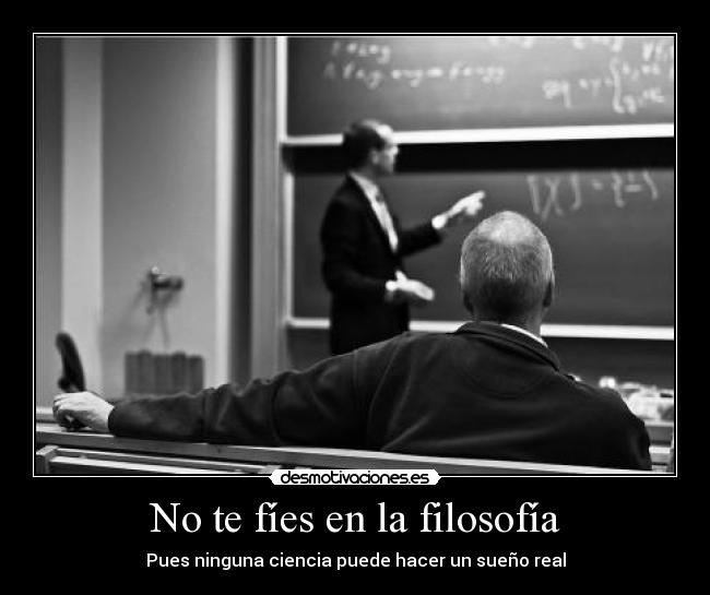 carteles filosofia principal mental desmotivaciones