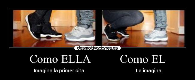 Como ELLA          Como EL - 