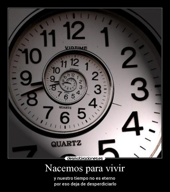 Nacemos para vivir -