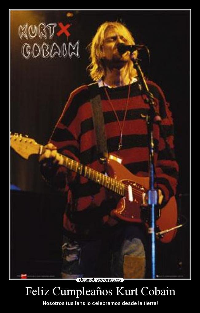 Feliz Cumpleaños Kurt Cobain -