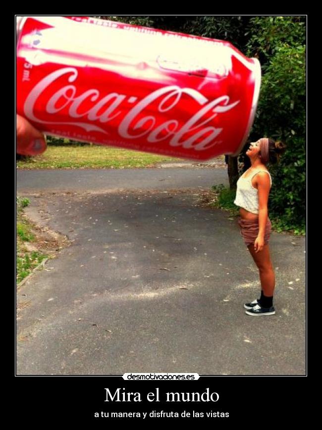 Mira el mundo - 