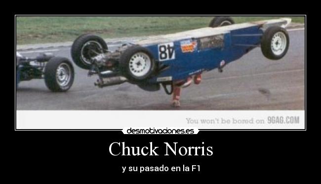 Chuck Norris - y su pasado en la F1