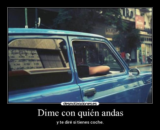 carteles coche desmotivaciones