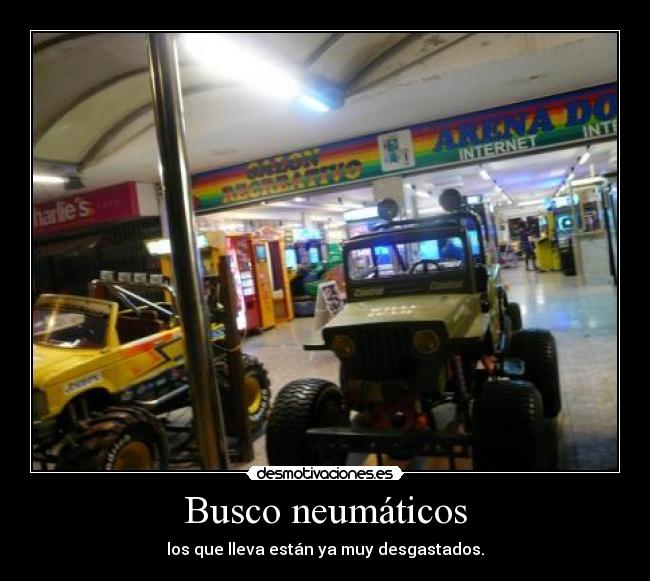 Busco neumáticos -