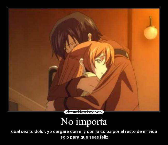 No importa -