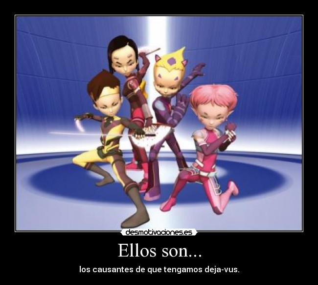 Ellos son... -