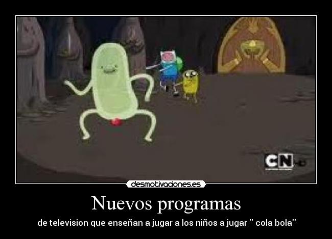 carteles cola bola desmotivaciones