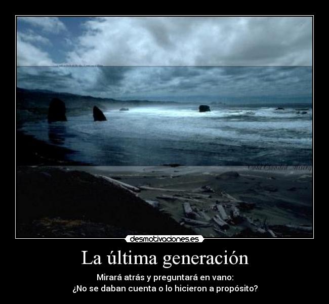 La última generación -