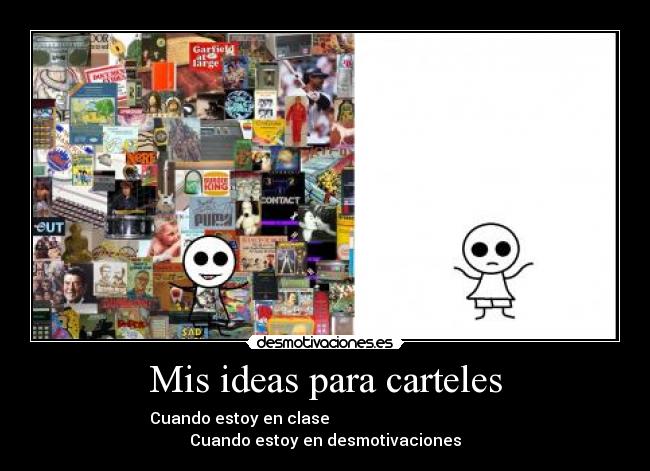 Mis ideas para carteles -
