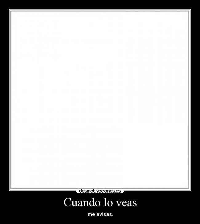Cuando lo veas -