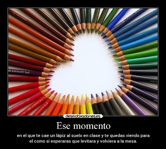 Ese momento - 