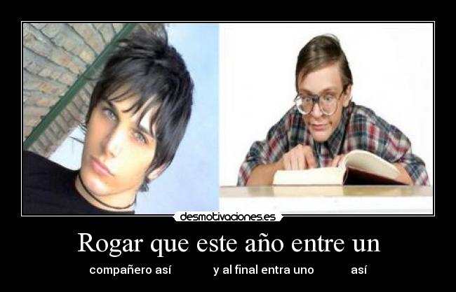 Rogar que este año entre un - 