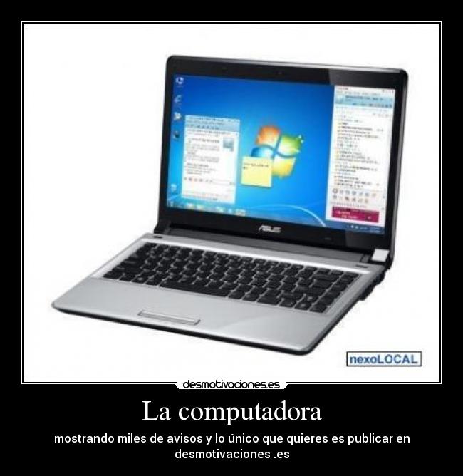 carteles computadora deesmotivaciones publicar desmotivaciones