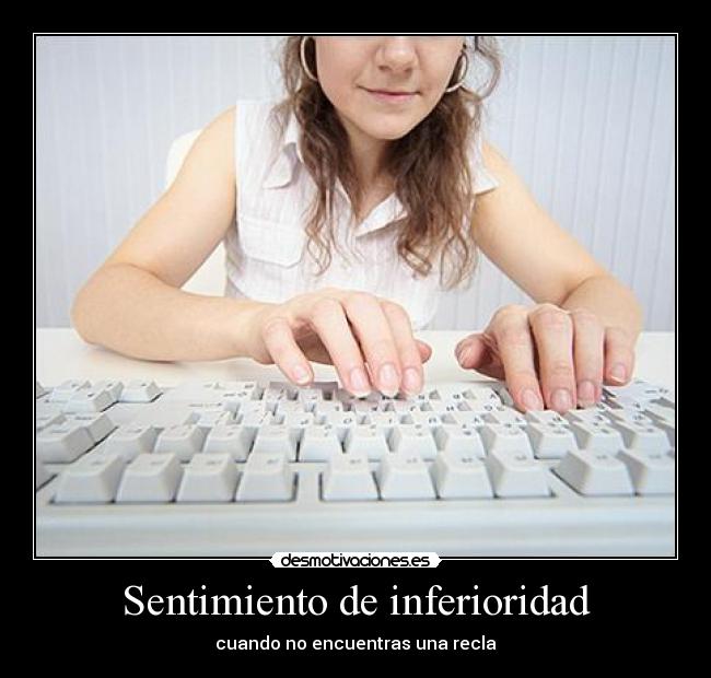 Sentimiento de inferioridad - 