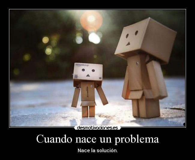 Cuando nace un problema - 