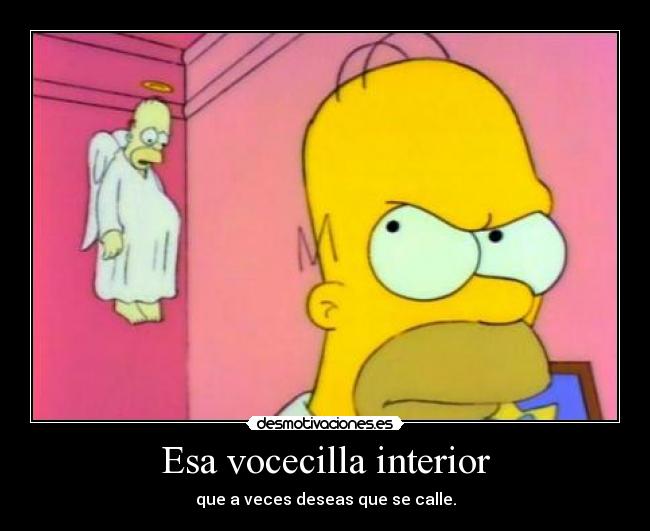 Esa vocecilla interior -