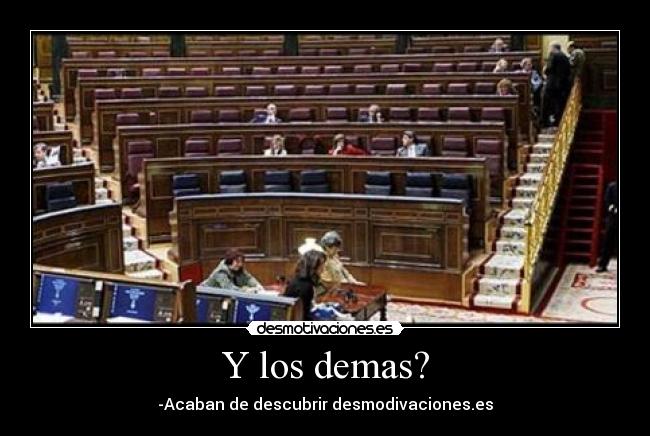 Y los demas? -