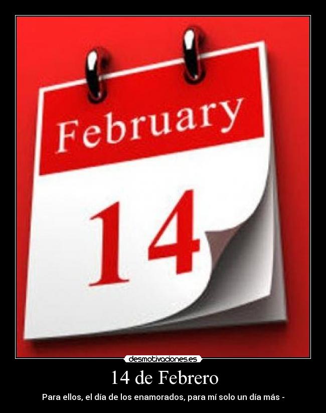 14 de Febrero -