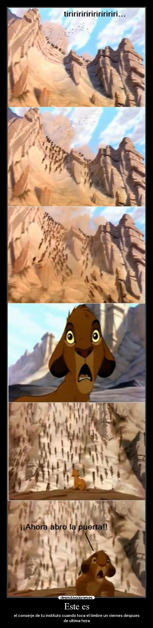 Este es - el conserje de tu instituto cuando toca el timbre un viernes despues de ultima hora