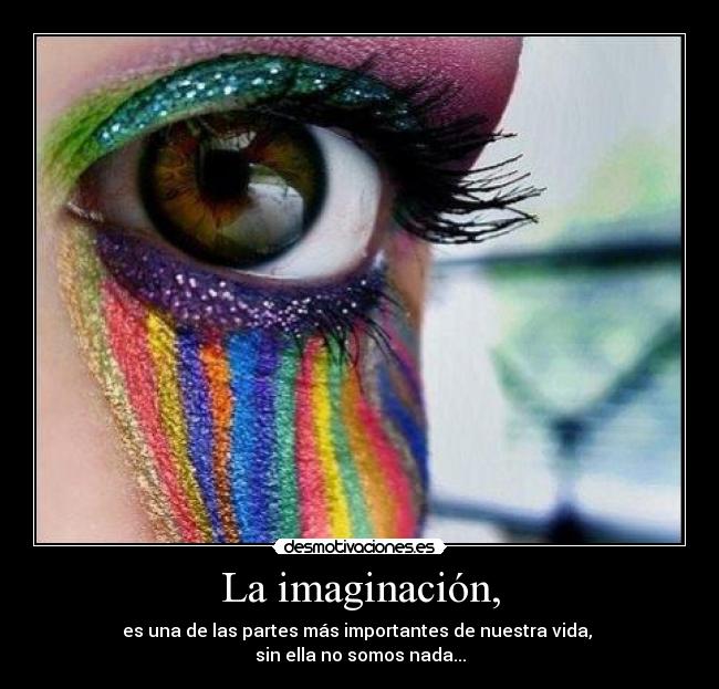 La imaginación, - 