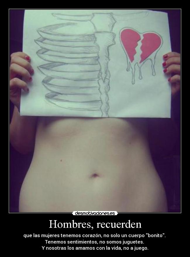 Hombres, recuerden -
