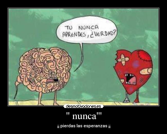 nunca -