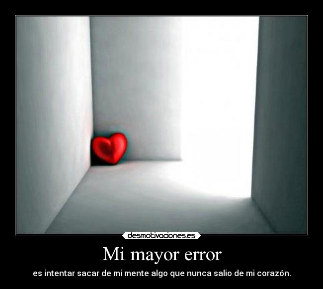 Mi mayor error - 