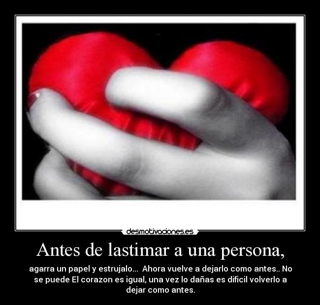 carteles corazon lastimado desmotivaciones