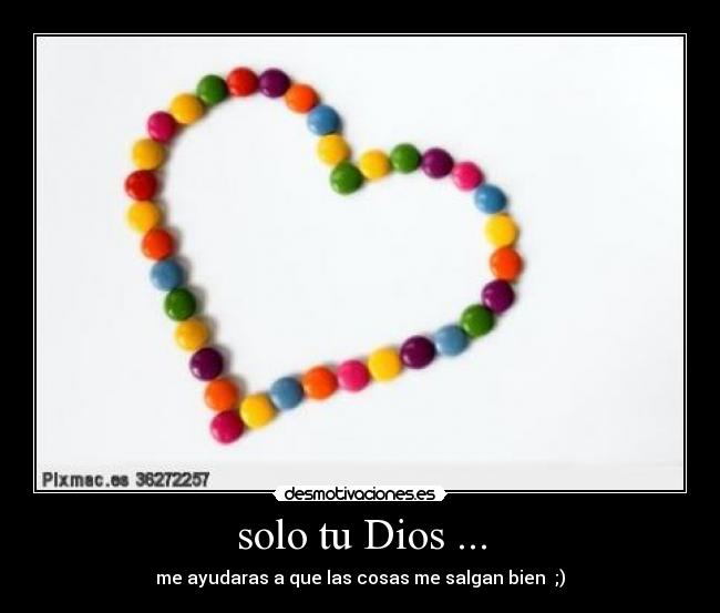 solo tu Dios ... - 