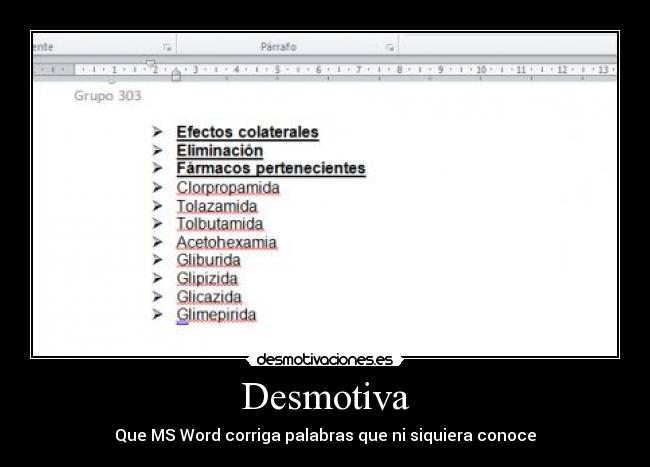 Desmotiva - Que MS Word corriga palabras que ni siquiera conoce