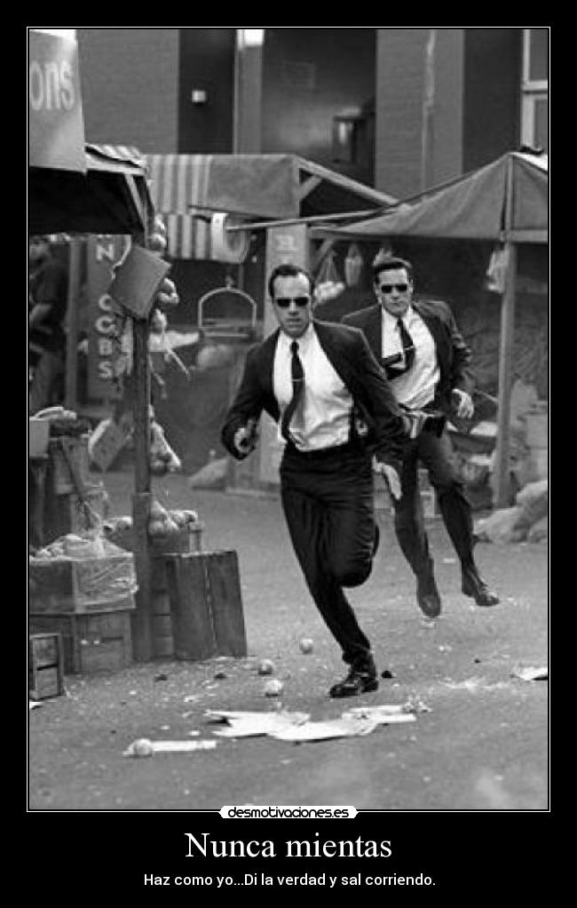Nunca mientas - 