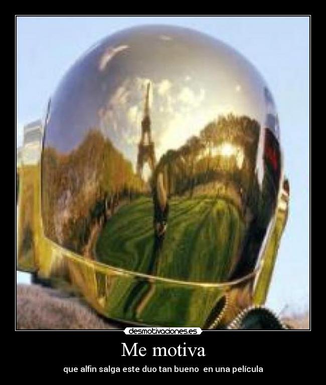 Me motiva - que alfin salga este duo tan bueno en una película