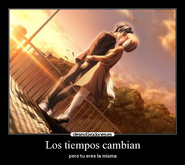 Los tiempos cambian - 