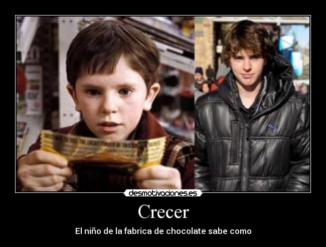 Crecer - El niño de la fabrica de chocolate sabe como
