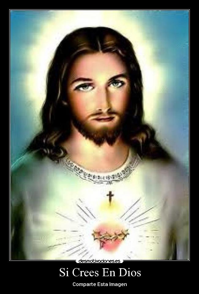Si Crees En Dios - Comparte Esta Imagen