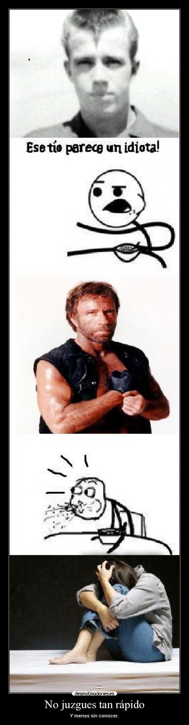 No juzgues tan rápido -