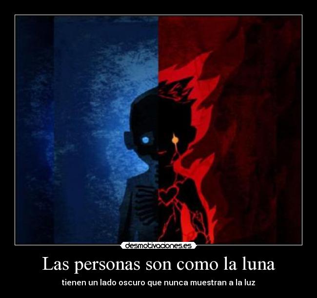 Las personas son como la luna - 