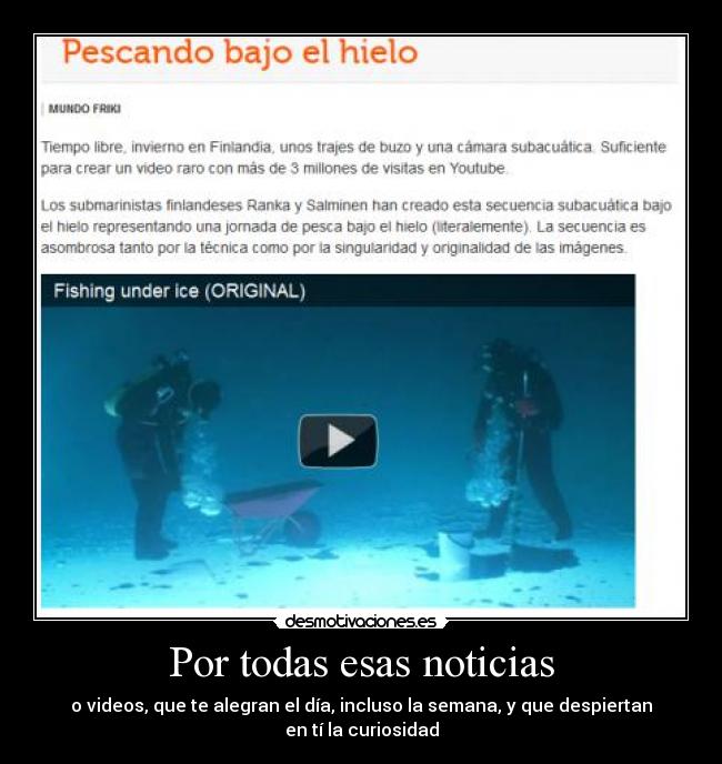 Por todas esas noticias -