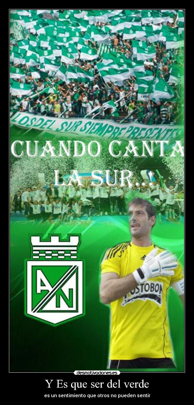 Y Es que ser del verde -