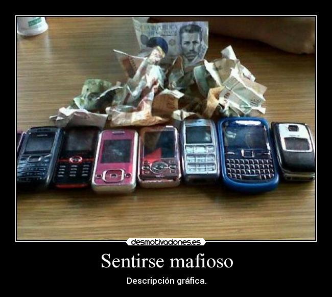 Sentirse mafioso -