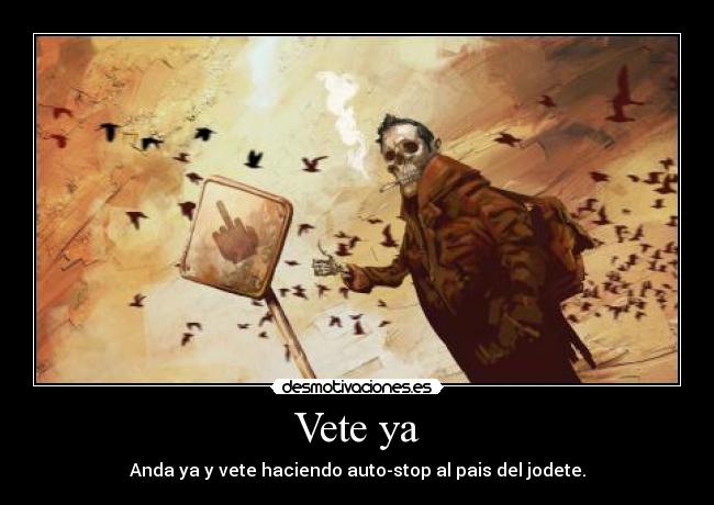 carteles vete desmotivaciones