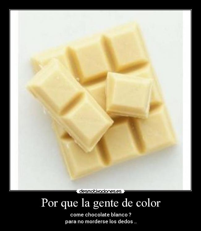 Por que la gente de color - 