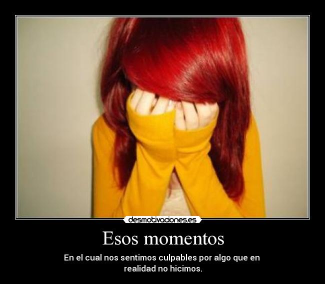 Esos momentos -