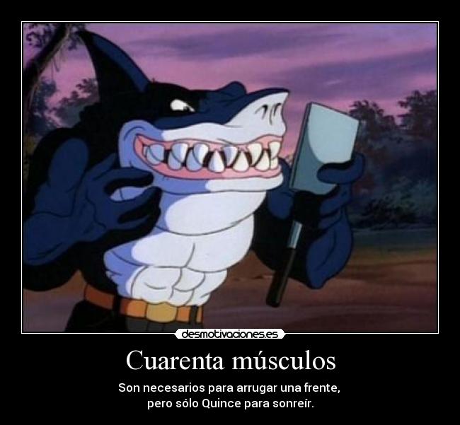 Cuarenta músculos - 