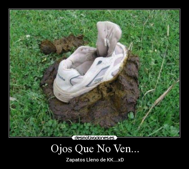 Ojos Que No Ven... - 