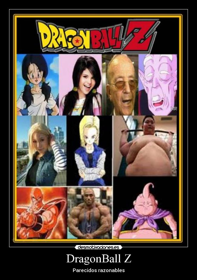 DragonBall Z - Parecidos razonables