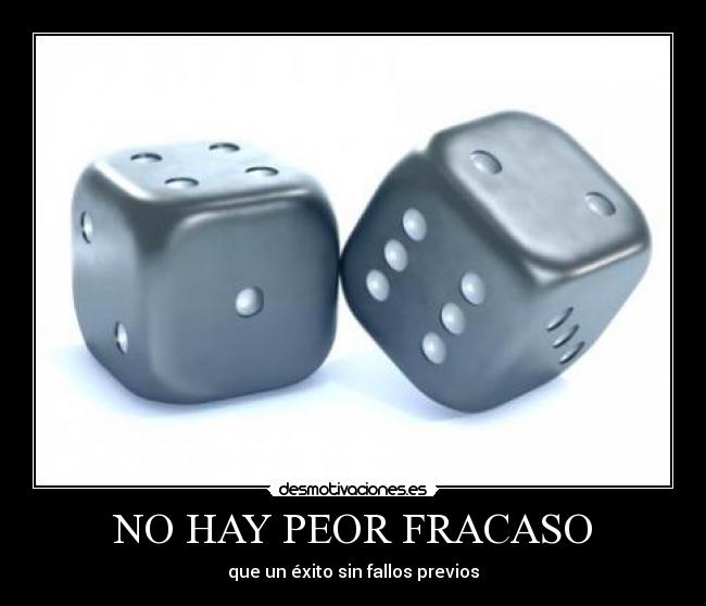 NO HAY PEOR FRACASO - 