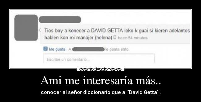 Ami me interesaría más.. -